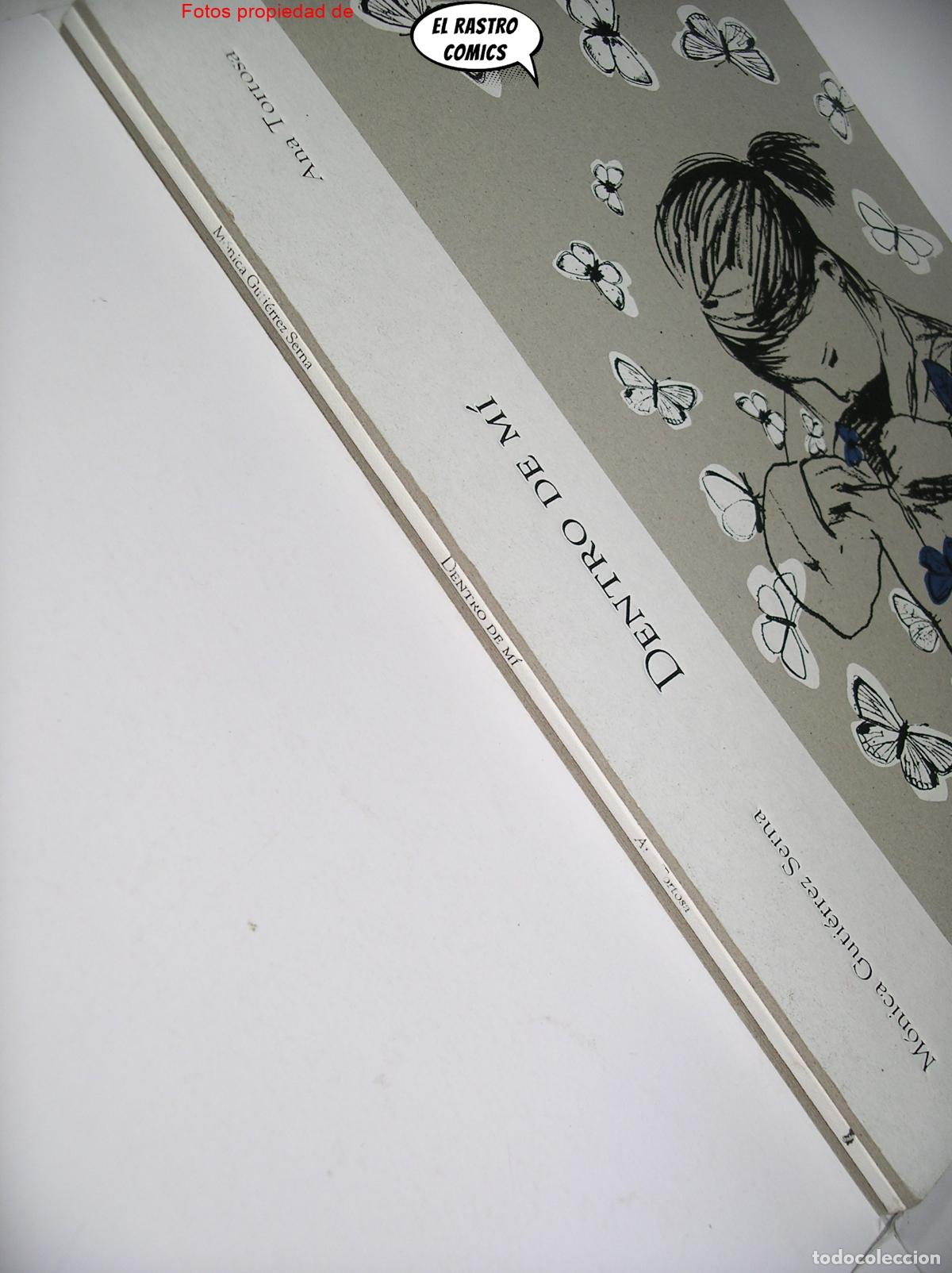Libros de segunda mano: Dentro de m&iacute;, Ana Tortosa, M&oacute;nica Guti&eacute;rrez Serna, ed Thule 2013, E7 - Foto 2