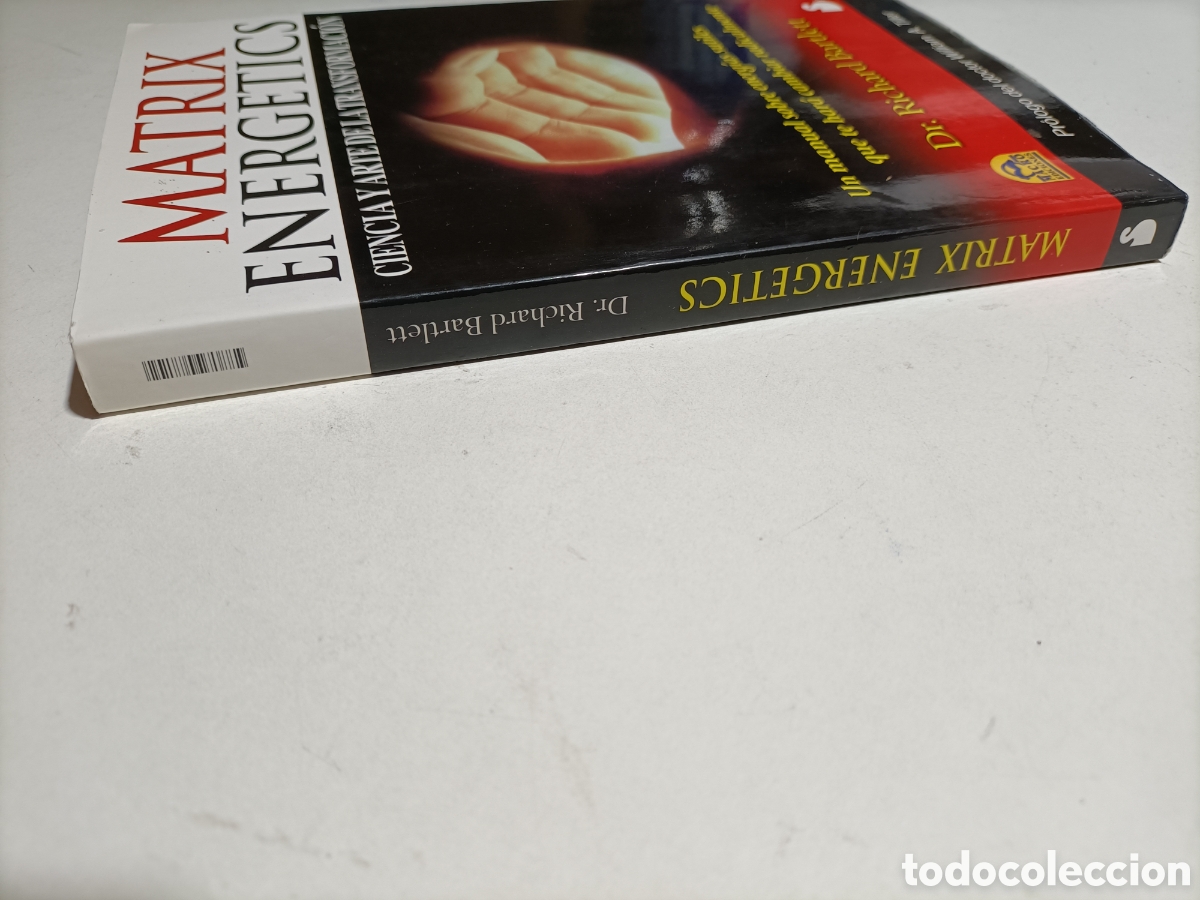 Libros de segunda mano: Matrix energetics. Ciencia y arte de la transformaci&oacute;n. Richard Bartlett - Foto 3