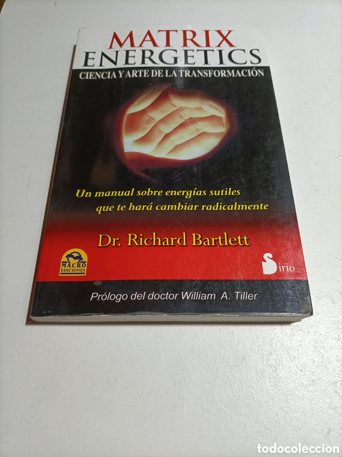 Libros de segunda mano: Matrix energetics. Ciencia y arte de la transformaci&oacute;n. Richard Bartlett - Foto 1