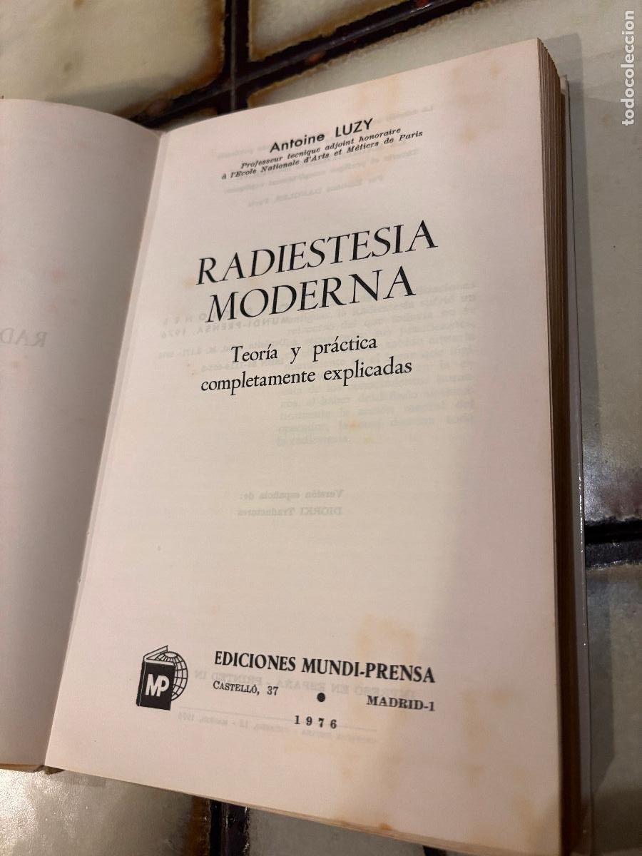 Libros de segunda mano: Radiestesia moderna. Teor&iacute;a y pr&aacute;ctica completamente explicadas. Antoine Luzy. - Foto 5