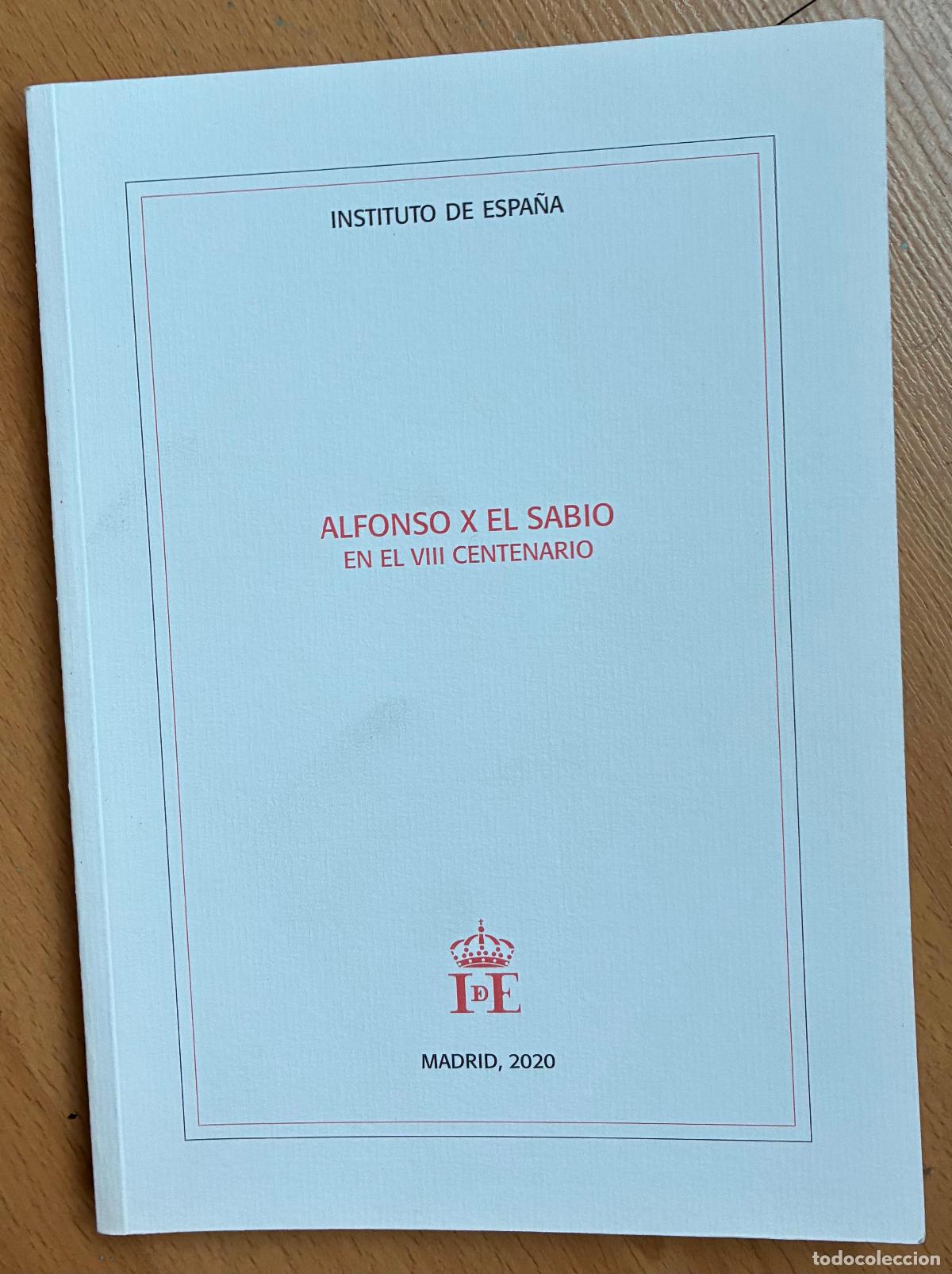 Libros de segunda mano: ALFONSO X EL SABIO, EN EL VIII CENTENARIO, Instituto de espa&ntilde;a - Foto 1