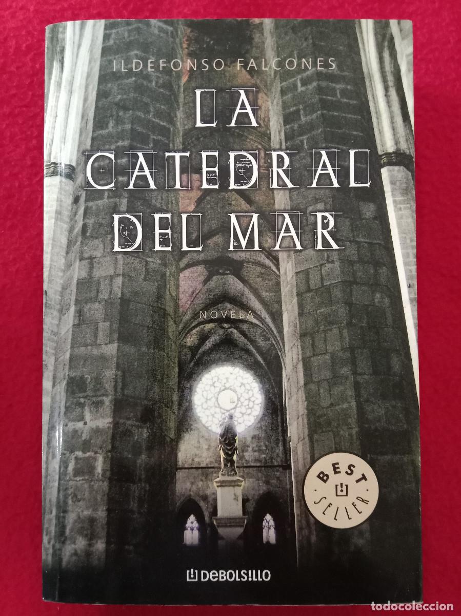 Libros de segunda mano: La Catedral del Mar - Ildefonso Falcones - Edit. Debolsillo, 2008 - Foto 1
