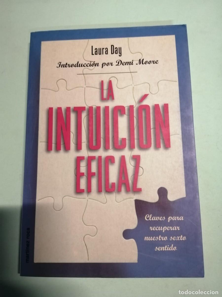 Libros de segunda mano: LA INTUICION EFICAZ (LAURA DAY) - Foto 1