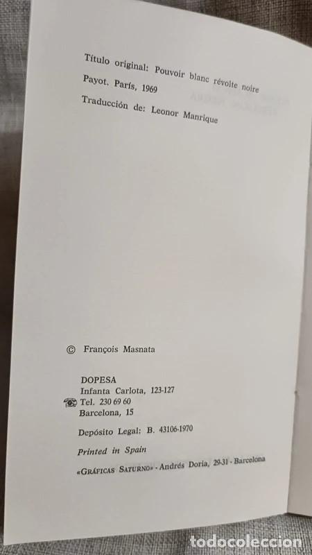 Libros de segunda mano: &rdquo;Poder Blanco y Rebeli&oacute;n Negra&rdquo; Fran&ccedil;ois Masnata (Par&iacute;s 1969) - Foto 4