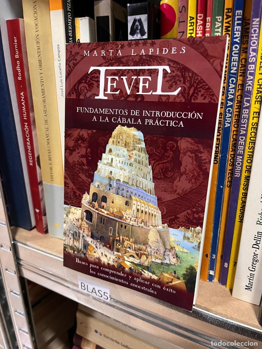 Libros de segunda mano: BLAS5 MARTA LAPIDES, TEVEL, FUNDAMENTOS DE INTRODUCCION A LA CABALA PRACTICA - Foto 1
