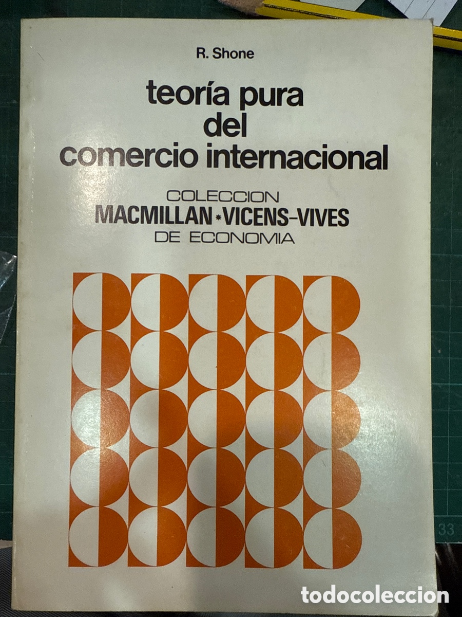 Libros de segunda mano: SHONE, R. Teor&iacute;a pura del comercio internacional - Foto 1
