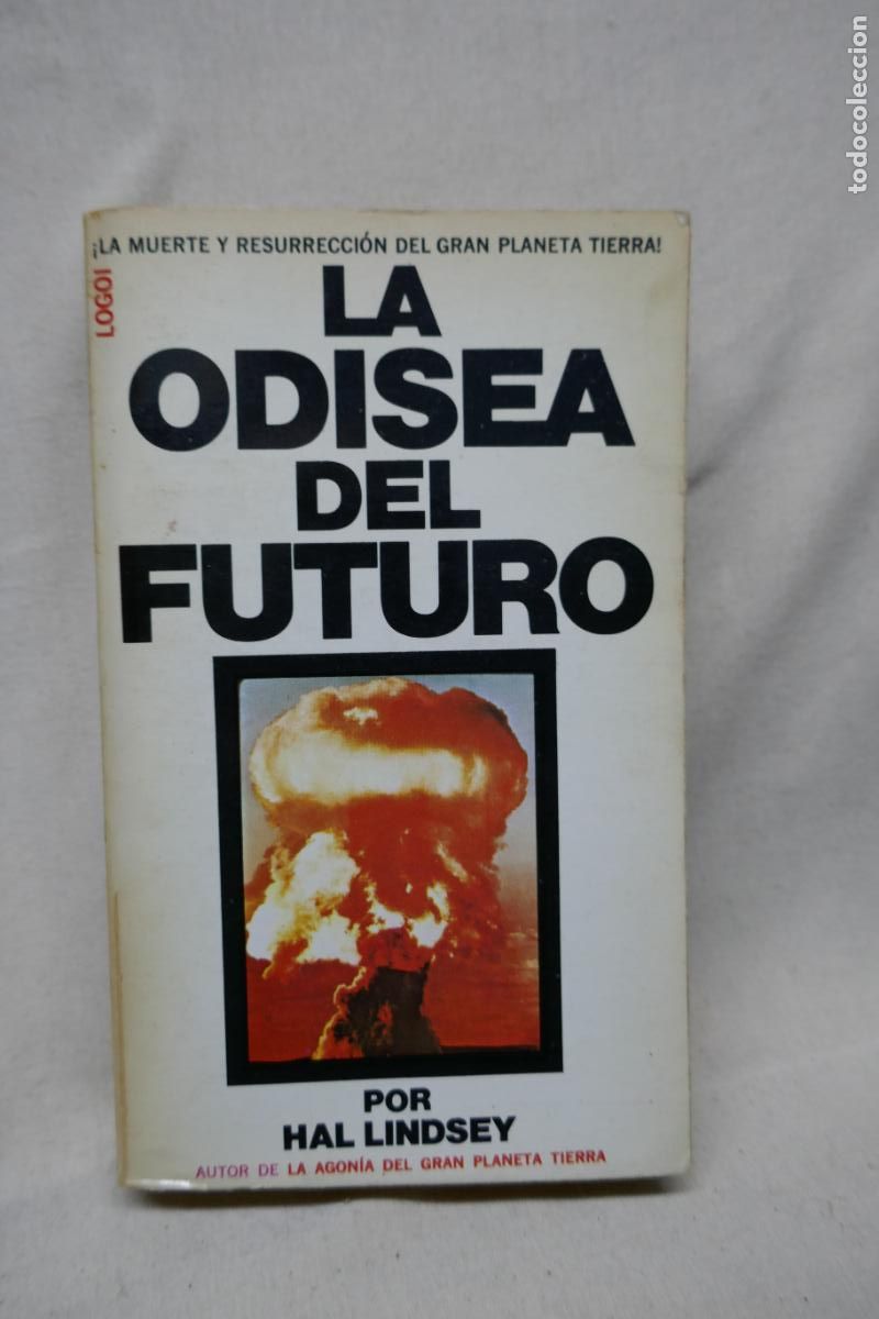 Libros de segunda mano: LA ODISEA DEL FUTURO (HAL LINDSEY) - Foto 1