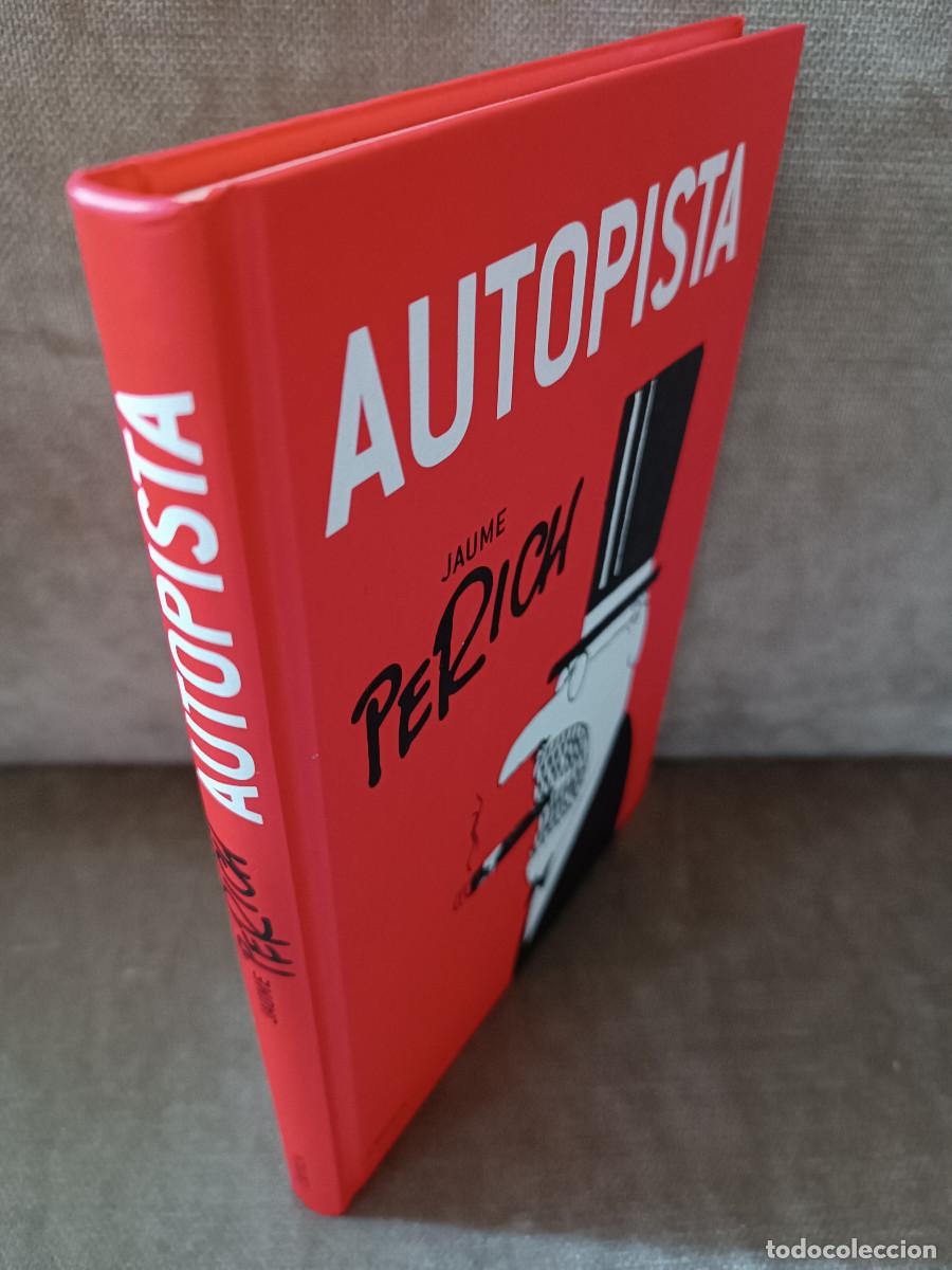 Libros de segunda mano: JAUME PERICH - AUTOPISTA - CR&Iacute;TICA, 2001 - - Foto 2