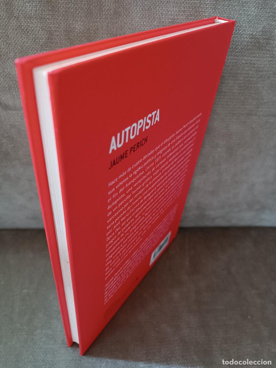 Libros de segunda mano: JAUME PERICH - AUTOPISTA - CR&Iacute;TICA, 2001 - - Foto 4