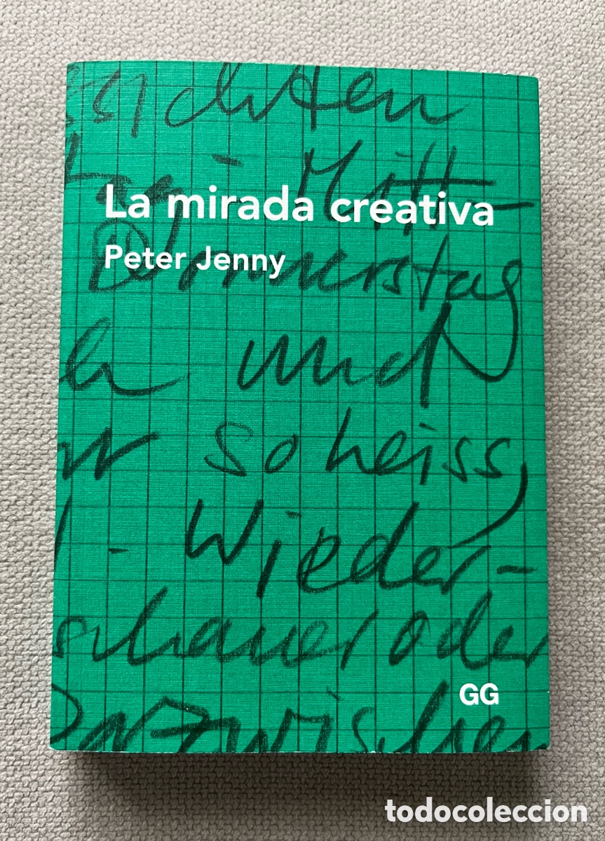 Libros de segunda mano: Libro La mirada creativa - Peter Jenny - Gustavo Gili - Foto 1