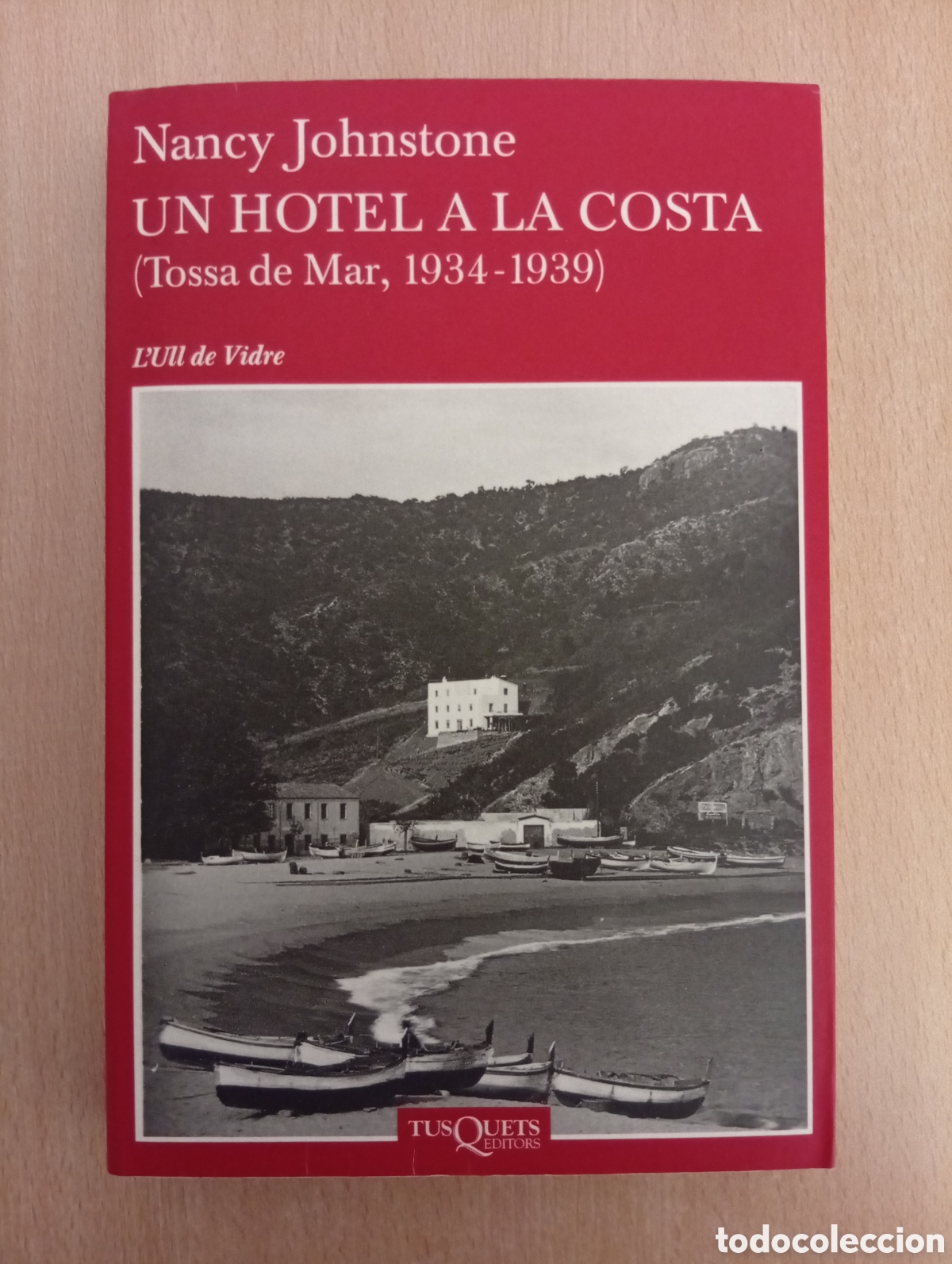 Second hand books: UN HOTEL A LA COSTA. Nancy Johnson