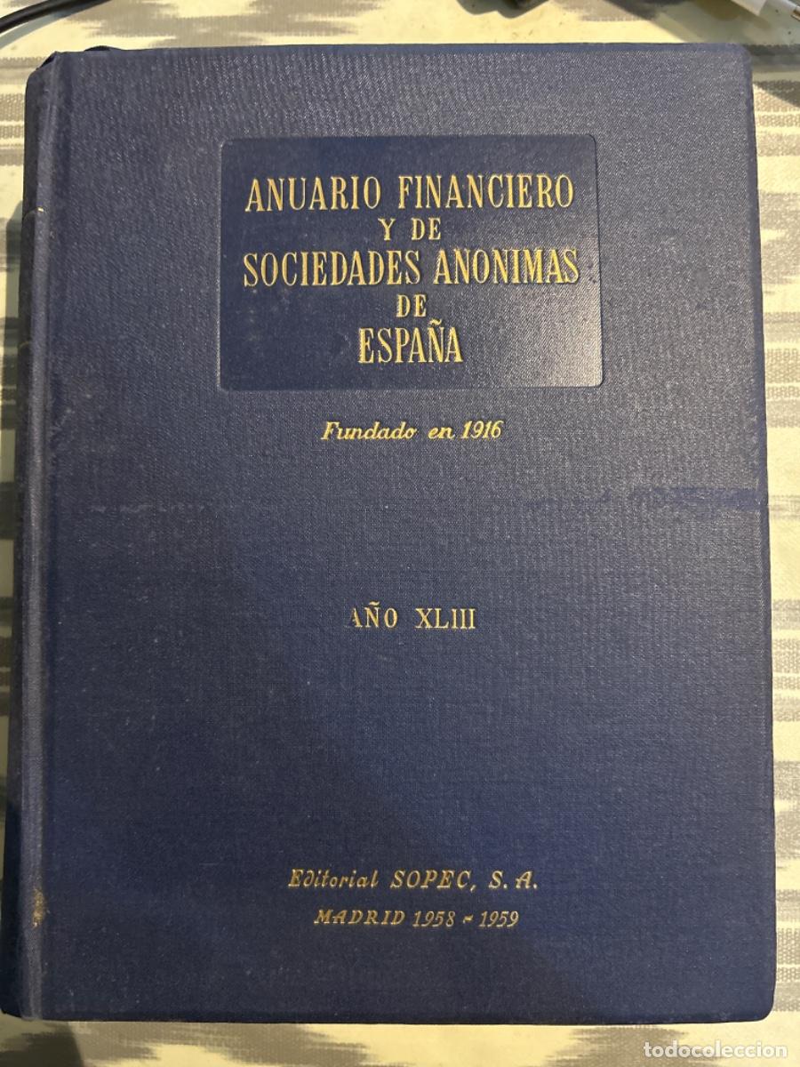 Livros em segunda m&atilde;o: ANUARIO FINANCIERO Y DE SOCIEDAS ANONIMAS DE ESPA&Ntilde;A, 1958 1959