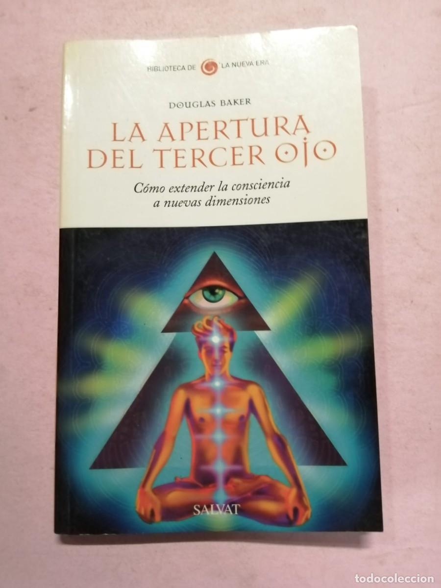 Libros de segunda mano: LA APERTURA DEL TERCER OJO (DOUGLAS BAKER) - Foto 1