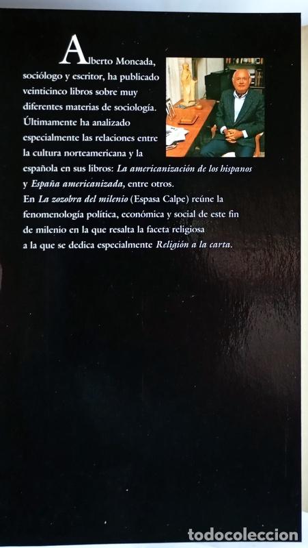 Libros de segunda mano: RELIGION A LA CARTA - ALBERTO MONCADA - EDITORIAL ESPASA. 1996. - Foto 2