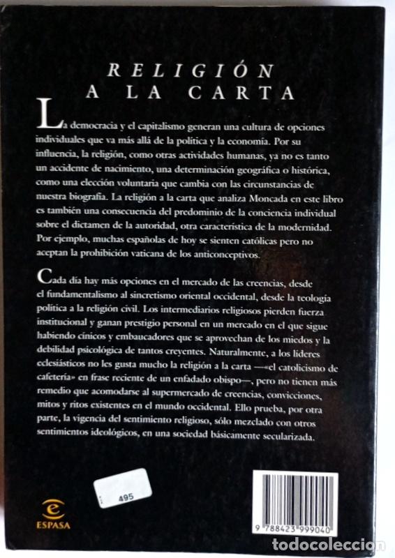 Libros de segunda mano: RELIGION A LA CARTA - ALBERTO MONCADA - EDITORIAL ESPASA. 1996. - Foto 4