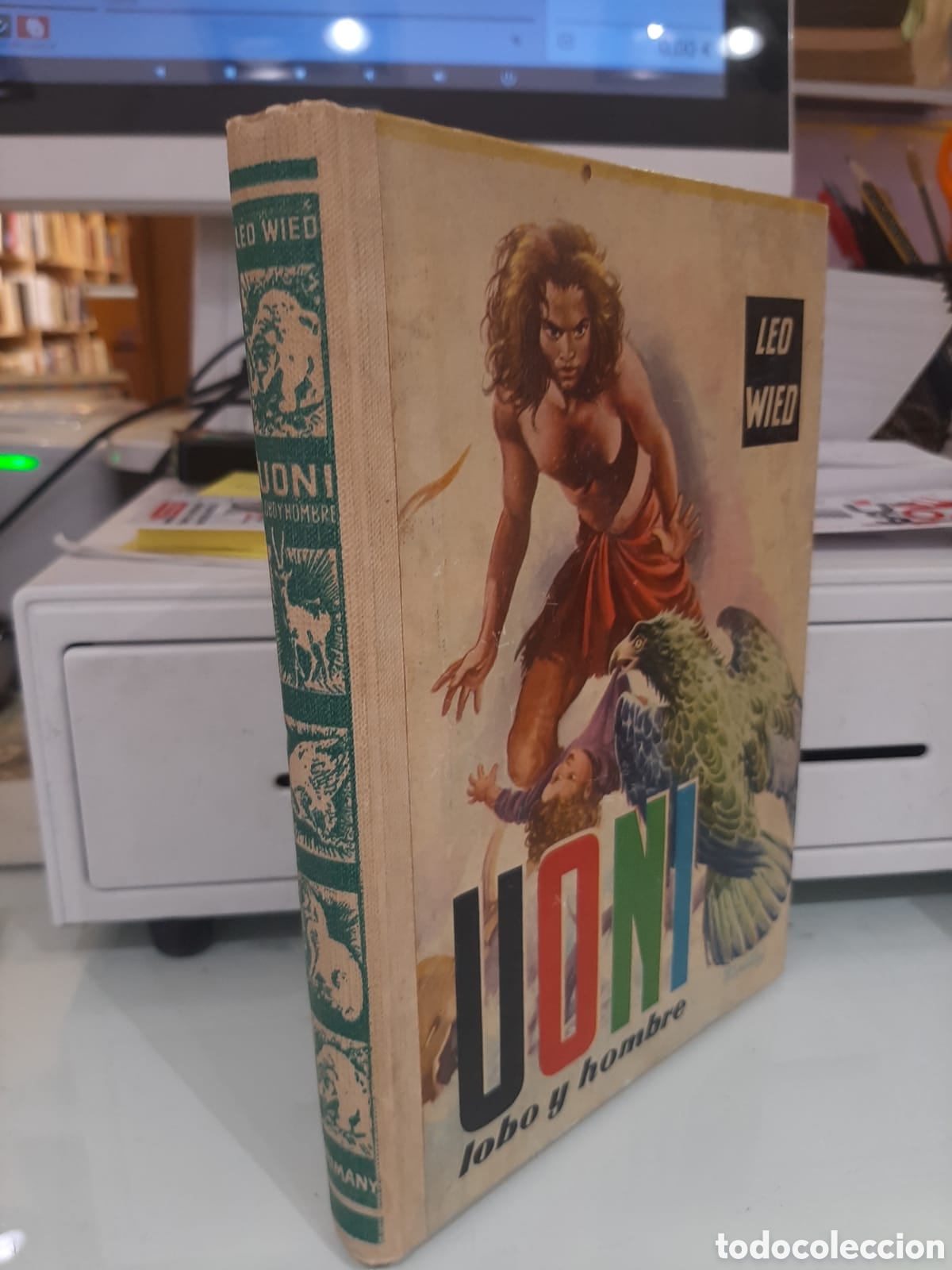 Libri di seconda mano: Uoni, lobo y hombre - Leo Wied