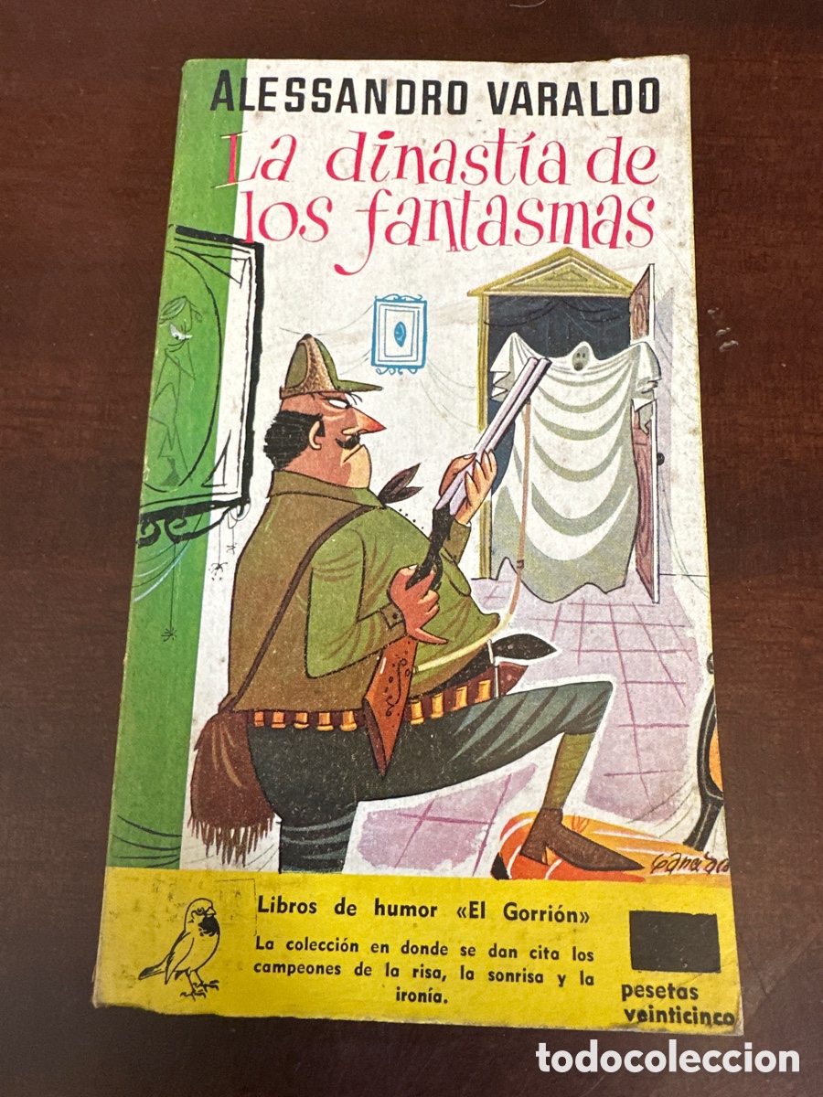 Second hand books: LIBROS DE HUMOR EL GORRI&Oacute;N,A. VARALDO, LA DINAST&Iacute;A DE LOS FANTASMAS, N&ordm; 14, R&Uacute;STICA, GP, BARCELONA