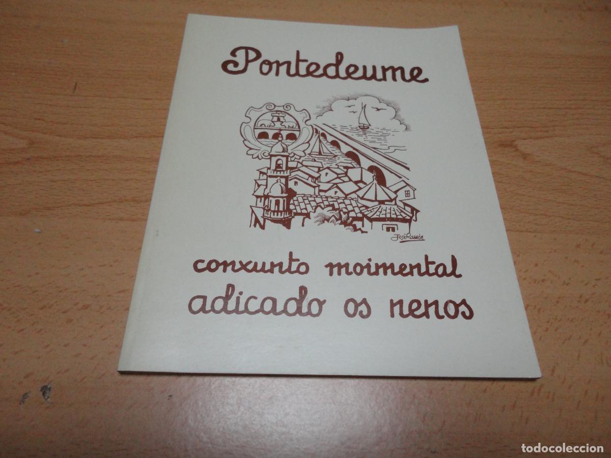 Libros de segunda mano: Pontedeume. Conxunto moimental adicado os nenos - F6 - Foto 1