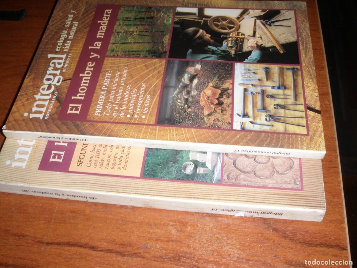 Libros de segunda mano: DOS LIBROS EL HOMBRE Y LA MADERA RAROS - Foto 3