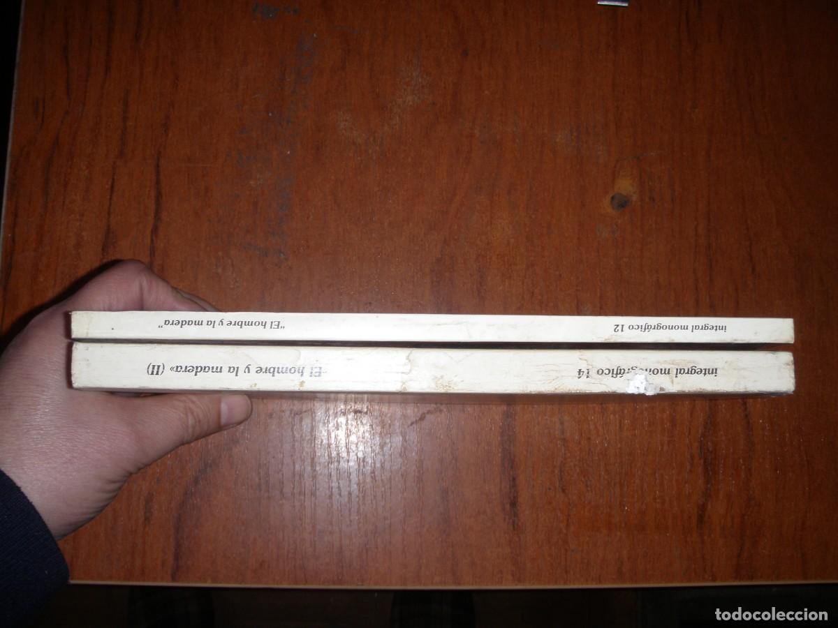 Libros de segunda mano: DOS LIBROS EL HOMBRE Y LA MADERA RAROS - Foto 16