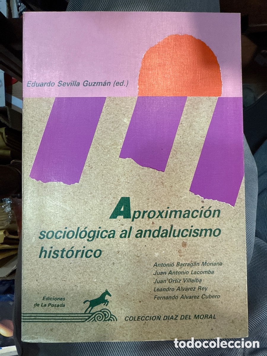 Gebrauchte B&uuml;cher: APROXIMACI&Oacute;N sociol&oacute;gica al andalucismo hist&oacute;rico