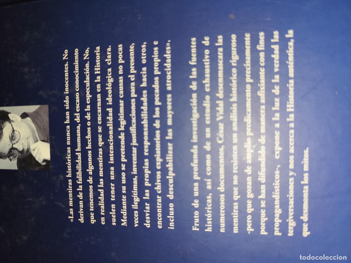 Libros de segunda mano: MENTIRAS DE LA HISTORIA DE USO COMUN / CESAR VIDAL / ARM50 / PLANETA / - Foto 4