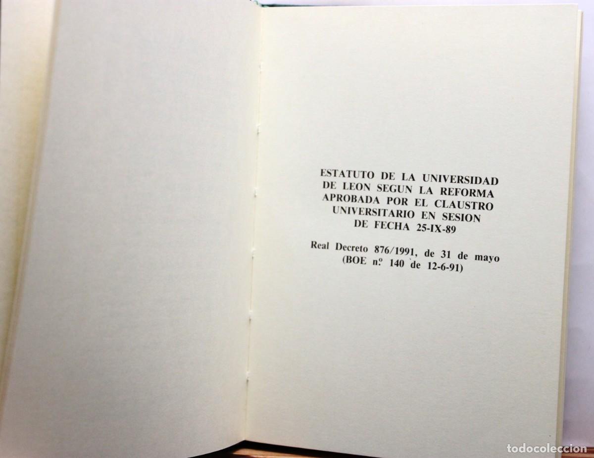 Libros de segunda mano: ESTAUTO DE LA UNIVERSIDAD DE LE&Oacute;N. 1991. - Foto 6