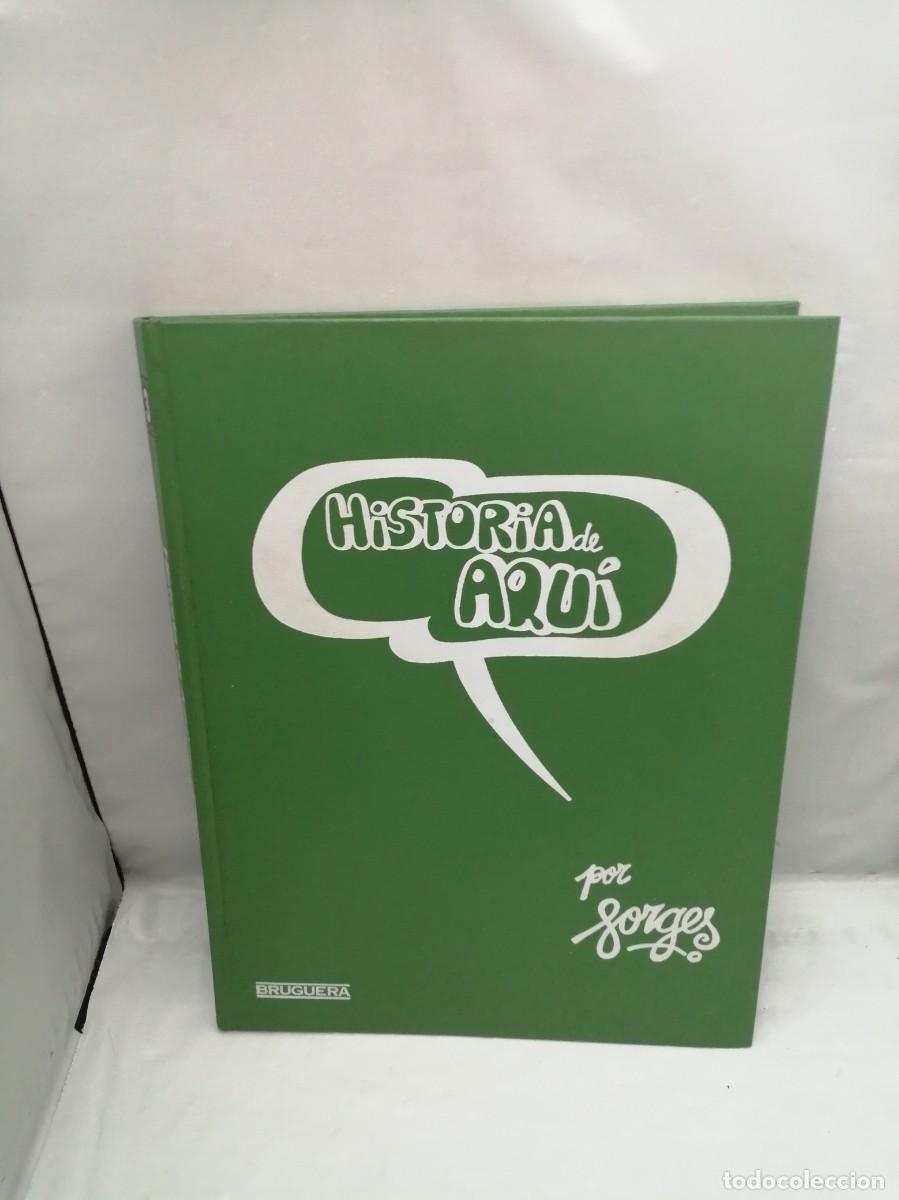 Libros de segunda mano: Historia de Aqu&iacute;, Tomo 3 (Primera Edici&oacute;n, Tapa Dura)