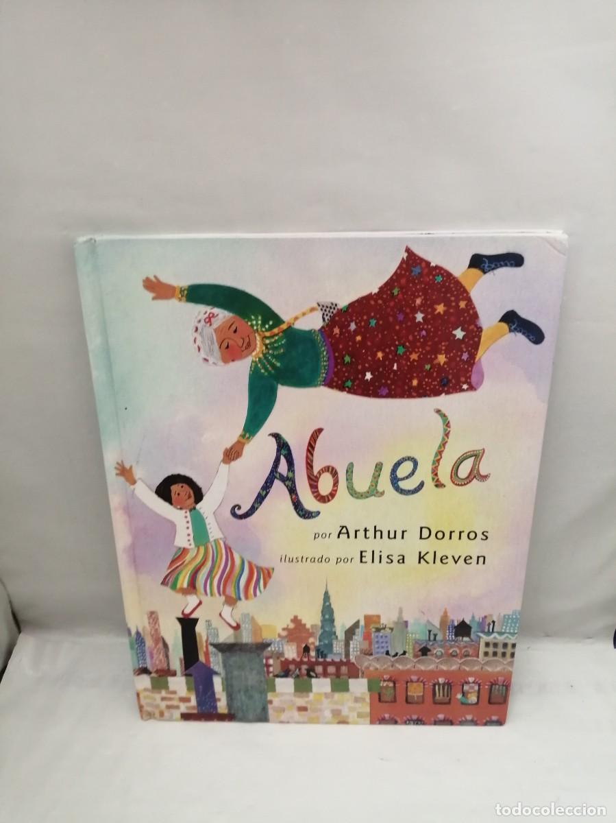 Libri di seconda mano: Arthur Dorros: ABUELA (Tapa dura, New York 1995 edici&oacute;n en espa&ntilde;ol)