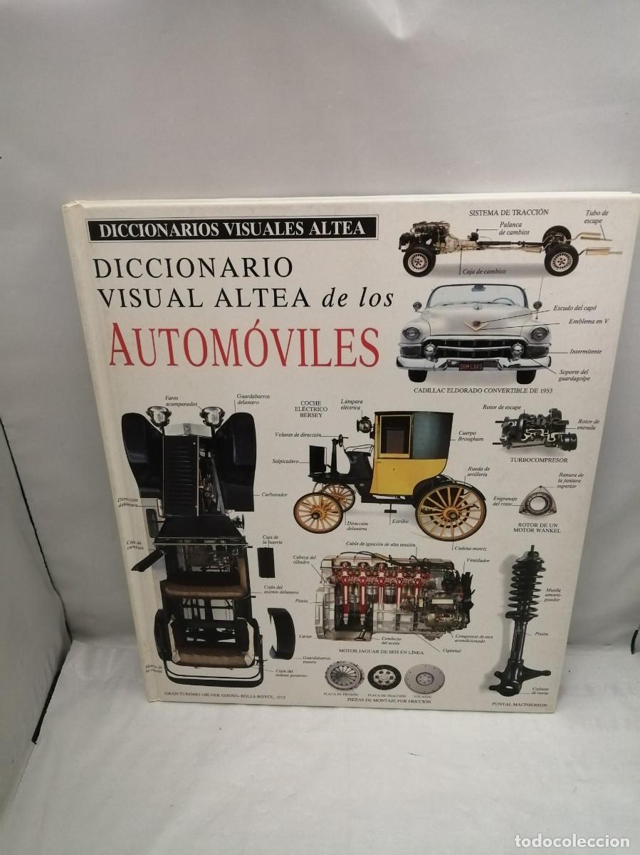 Libri di seconda mano: Diccionario visual Altea de los autom&oacute;viles (1&ordf; edici&oacute;n, Colecci&oacute;n: Biblioteca Visual Altea)
