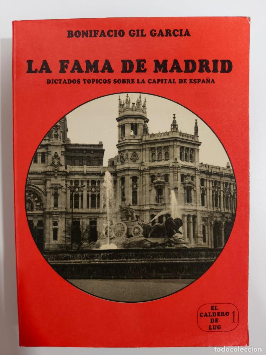 Libros de segunda mano: La fama de Madrid, Bonifacio Gil - Foto 1
