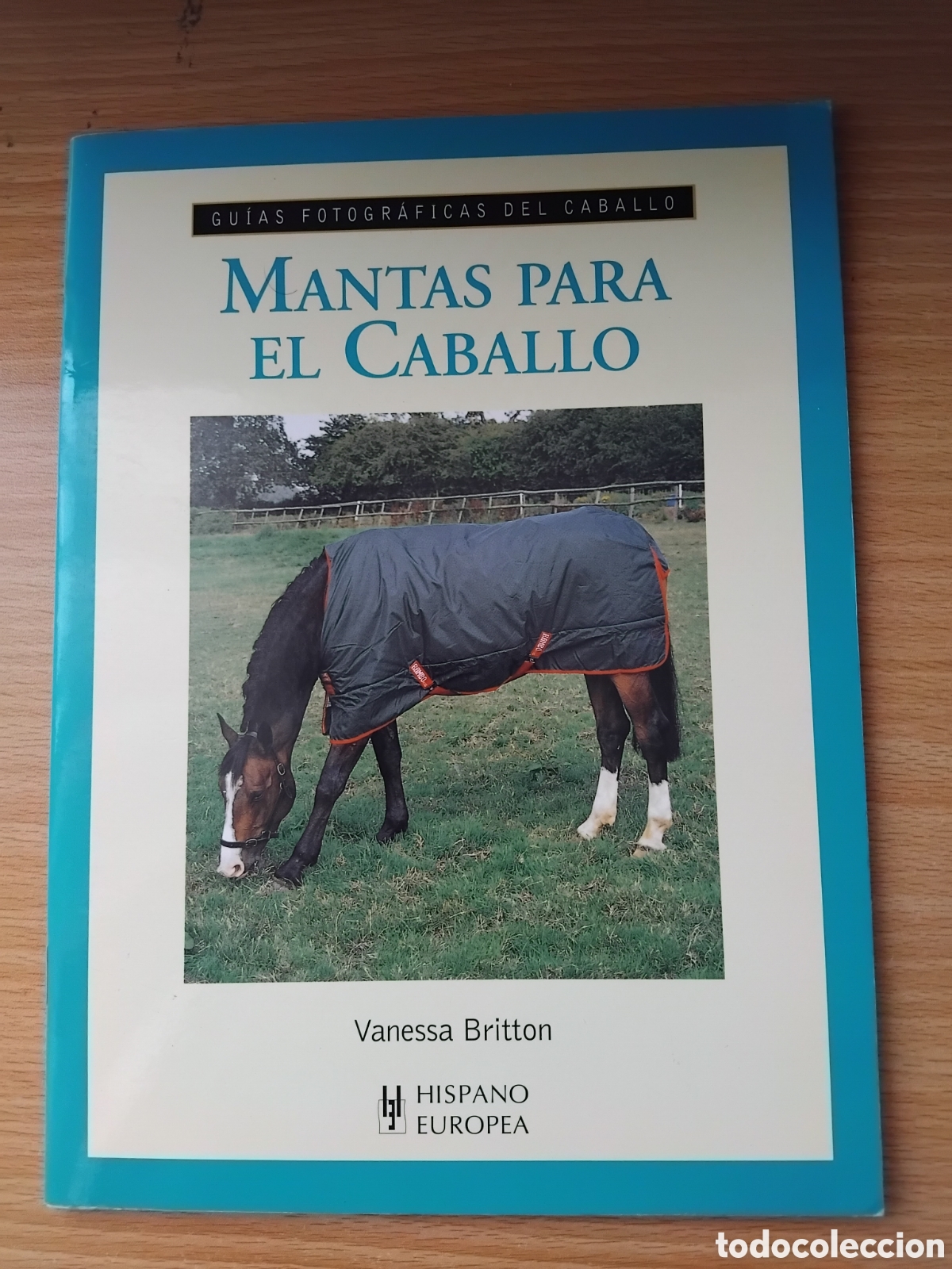 Second hand books: Mantas para el caballo;Vanessa Britton;HispanoEuropea;2008