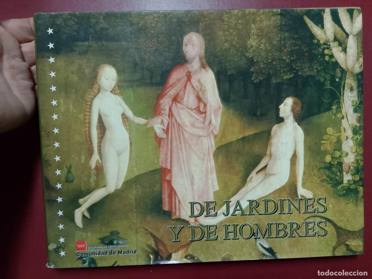 Libros de segunda mano: VV.AA.: De jardines y de hombres (Comunidad de Madrid. 1998) - Foto 1
