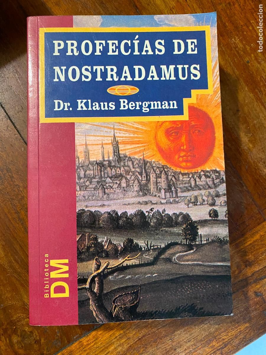 Libros de segunda mano: PROFECIAS DE NOSTRADAMUS - DR KLAUS BERGMAN - Foto 1
