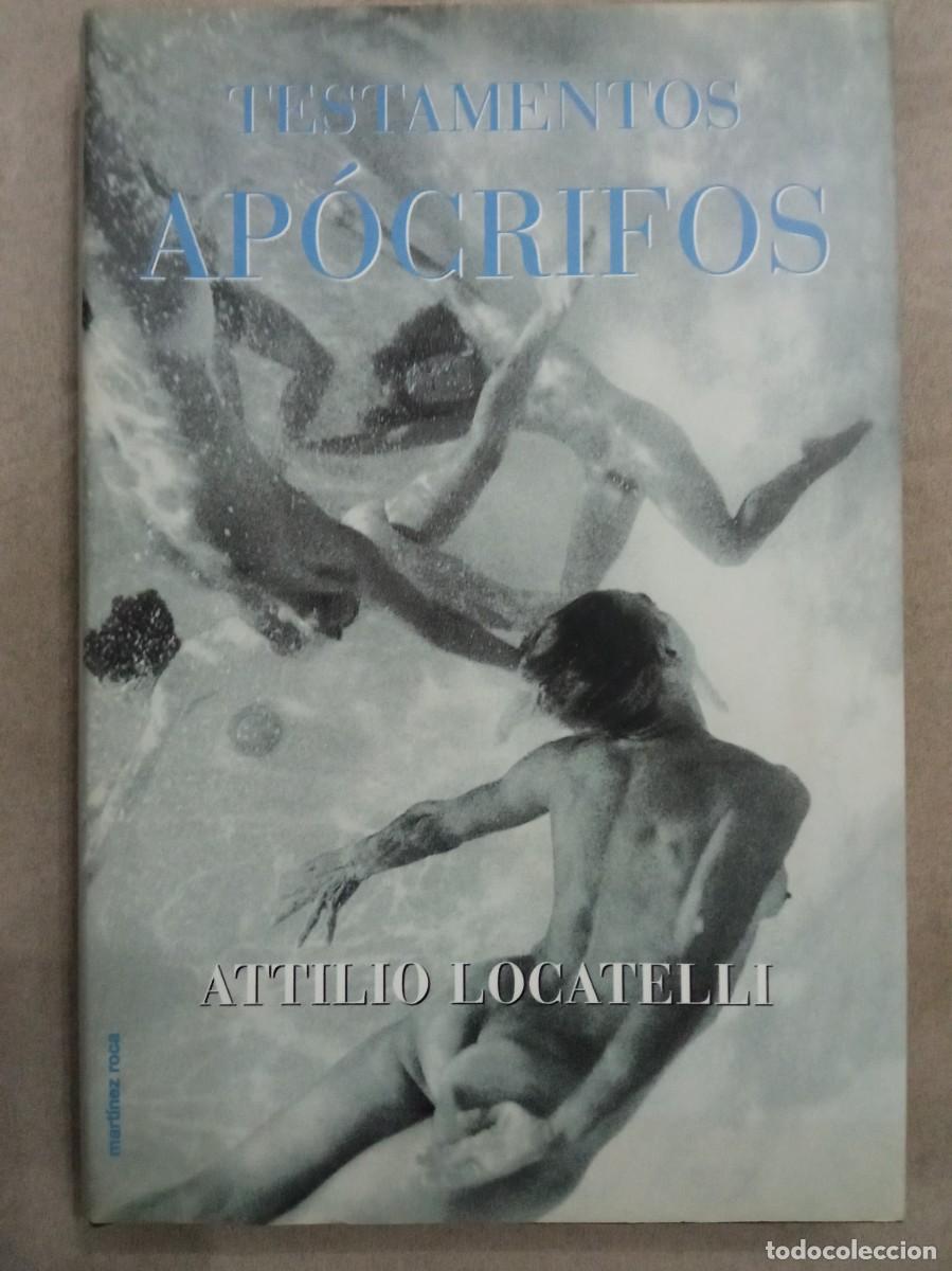 Libros de segunda mano: Attilio Locatelli. Testamentos ap&oacute;crifos. - Foto 1