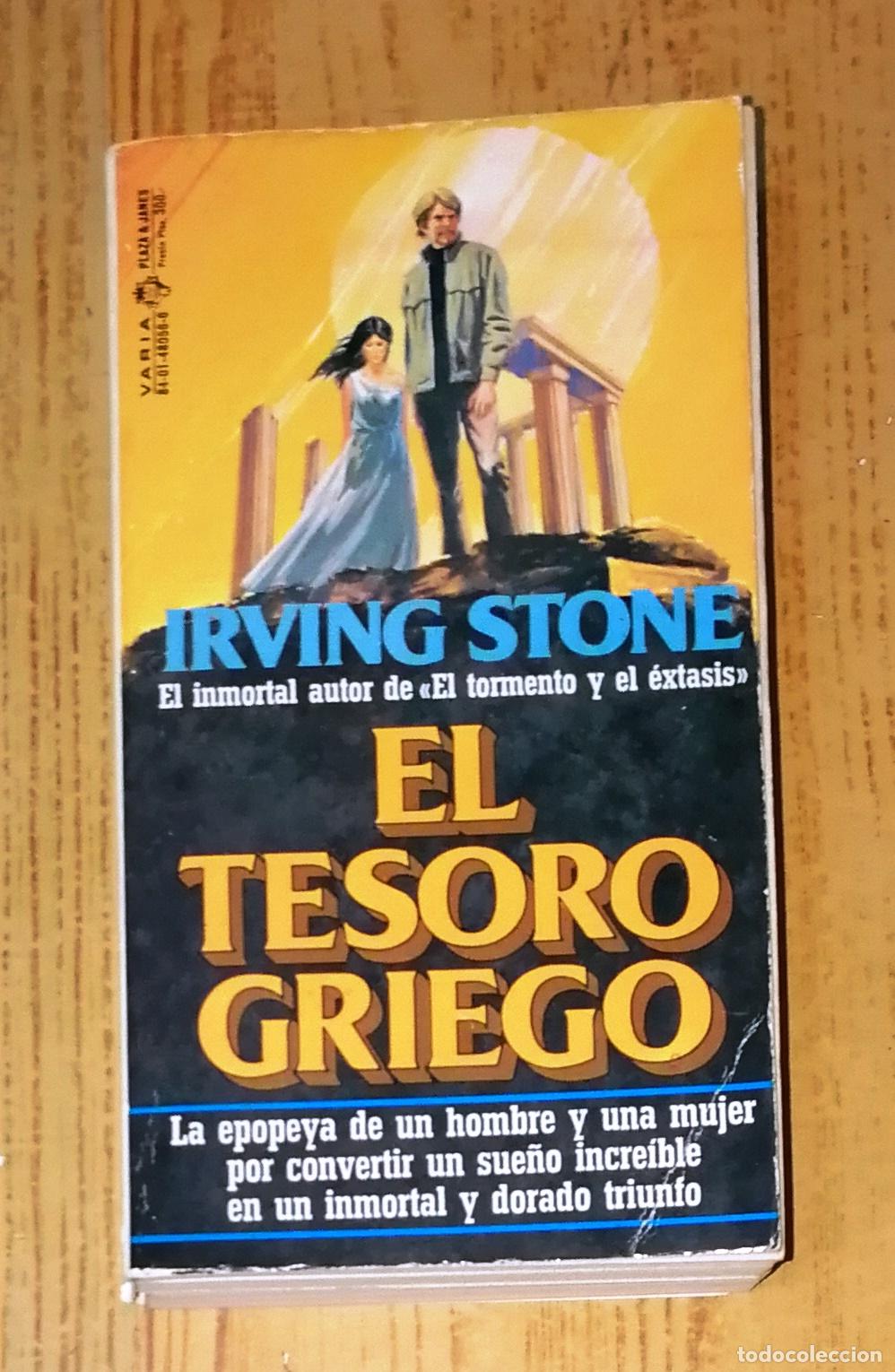 Second hand books: EL TESORO GRIEGO (Varia) / Irving Stone. - 1&ordf; ed. - Plaza & Jan&eacute;s, 1979