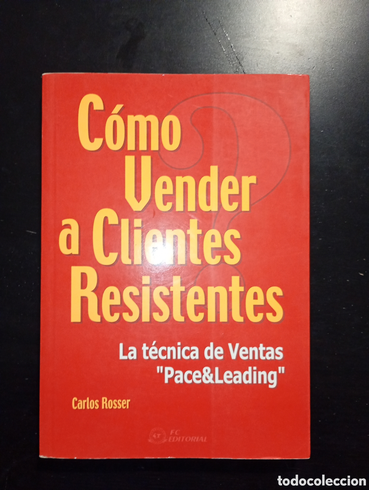 Libros de segunda mano: C&oacute;mo vender a clientes resistentes - Foto 1