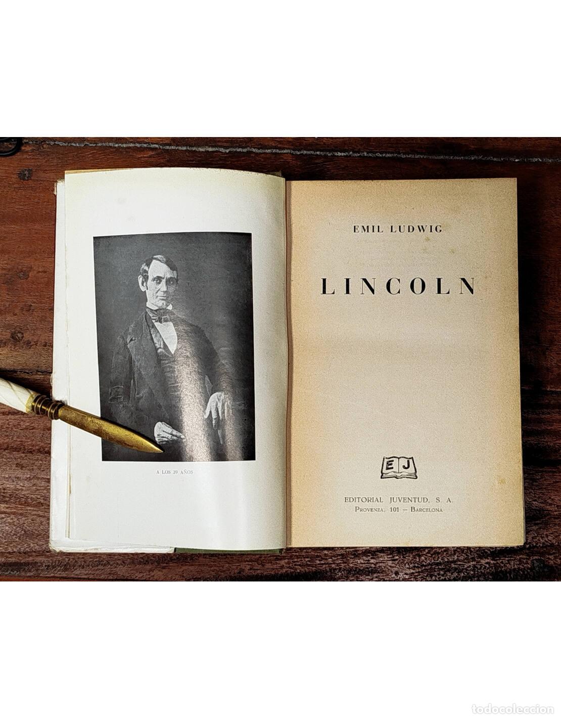 Libros de segunda mano: LINCOLN. LUDWIG, Emil. Editorial Juventud. 1952. - Foto 2
