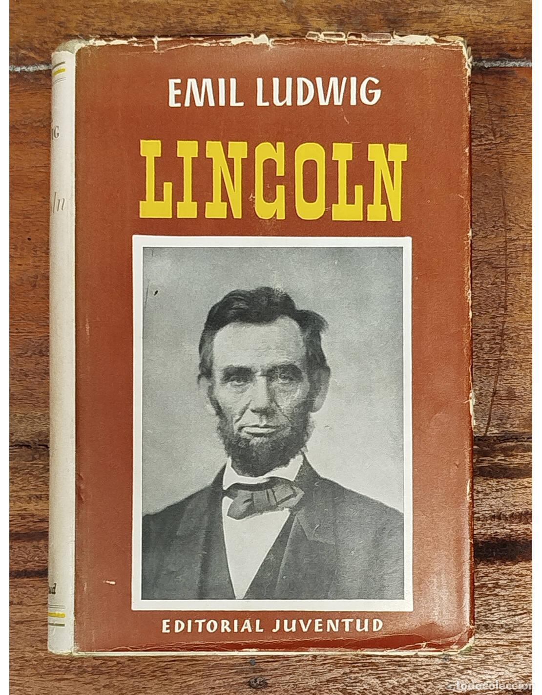 Libros de segunda mano: LINCOLN. LUDWIG, Emil. Editorial Juventud. 1952. - Foto 1