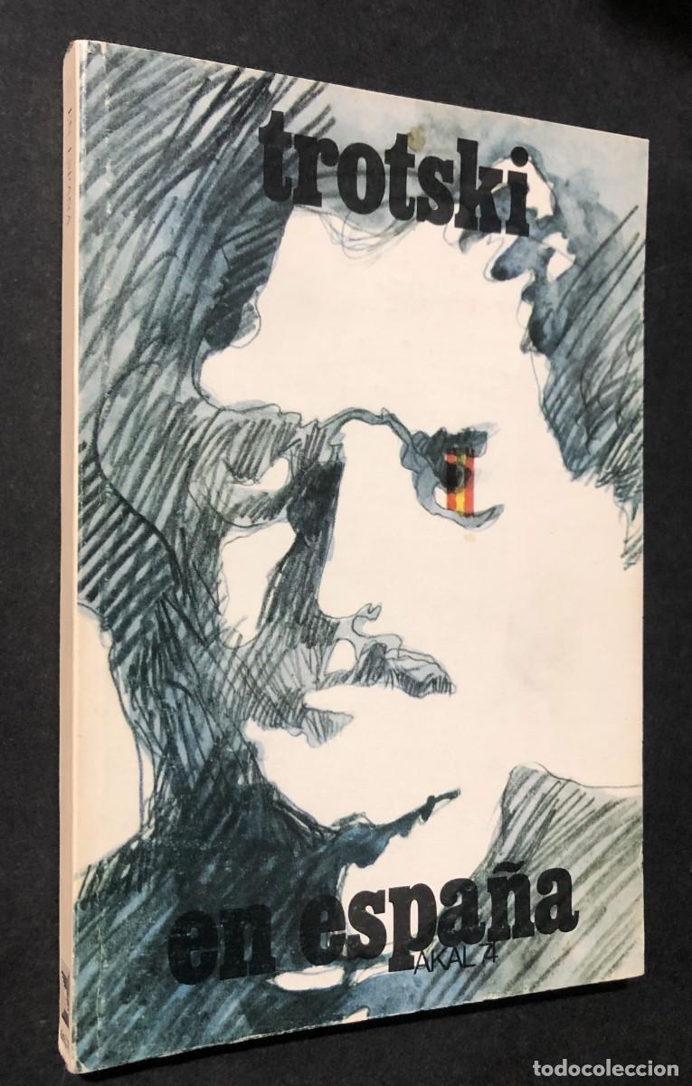 Libros de segunda mano: TROTSKI EN ESPA&Ntilde;A / ED. AKAL 1975 - Foto 1