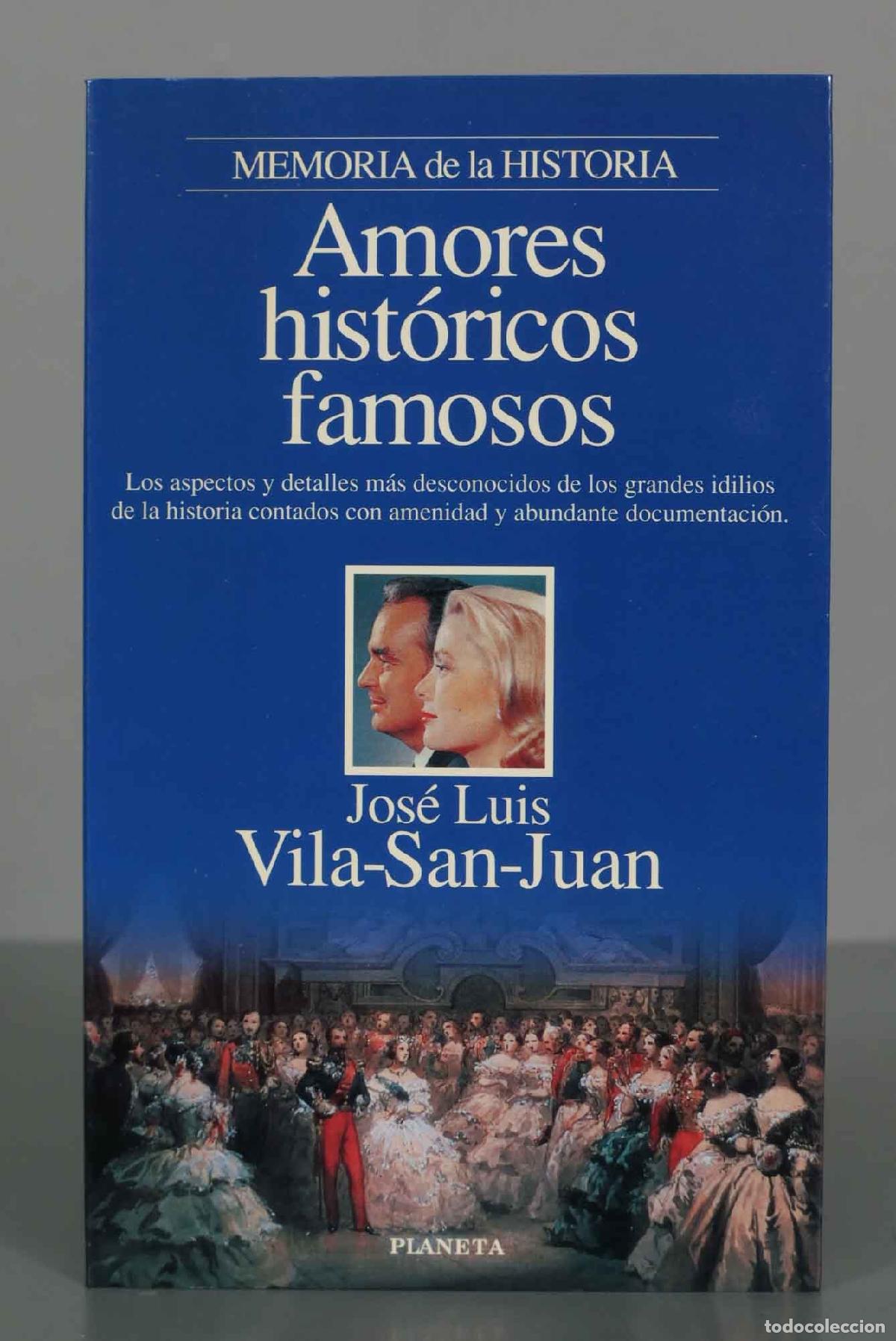 Amores Historicos Famosos Vila