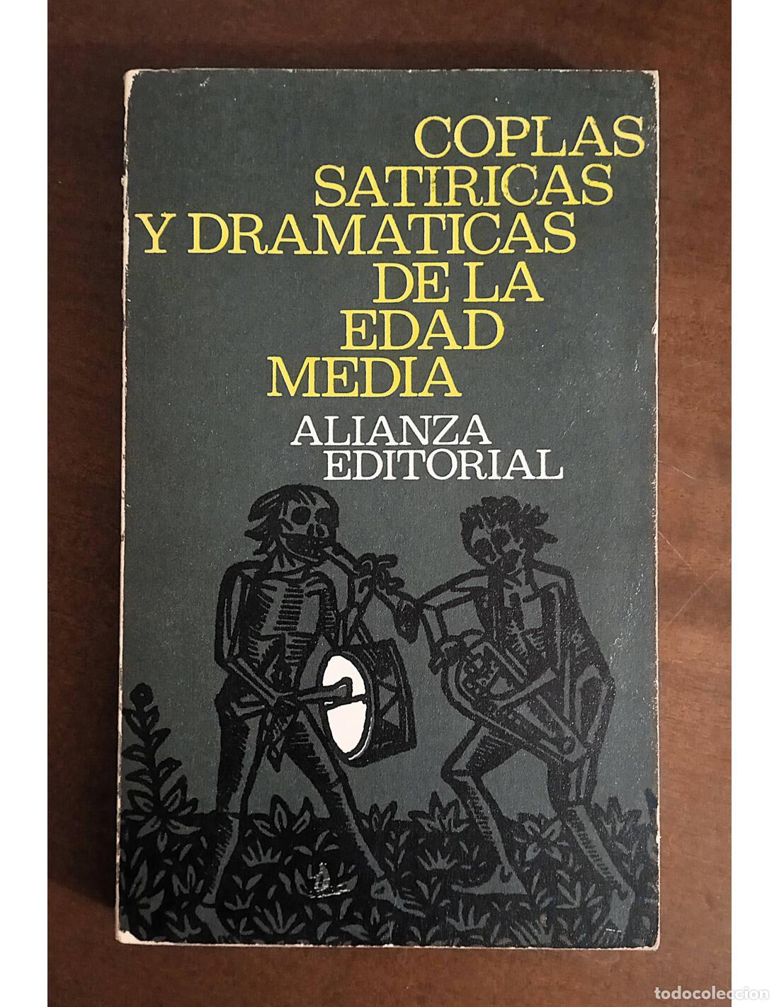 Libros de segunda mano: COPLAS SAT&Iacute;RICAS Y DRAM&Aacute;TICAS DE LA EDAD MEDIA. VV.AA.. Editorial Alianza. 1968. - Foto 1