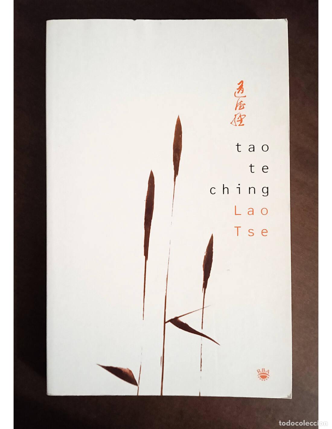 Libros de segunda mano: TAO TE CHING. TSE, Lao. Ediciones RBA. 2007. - Foto 1