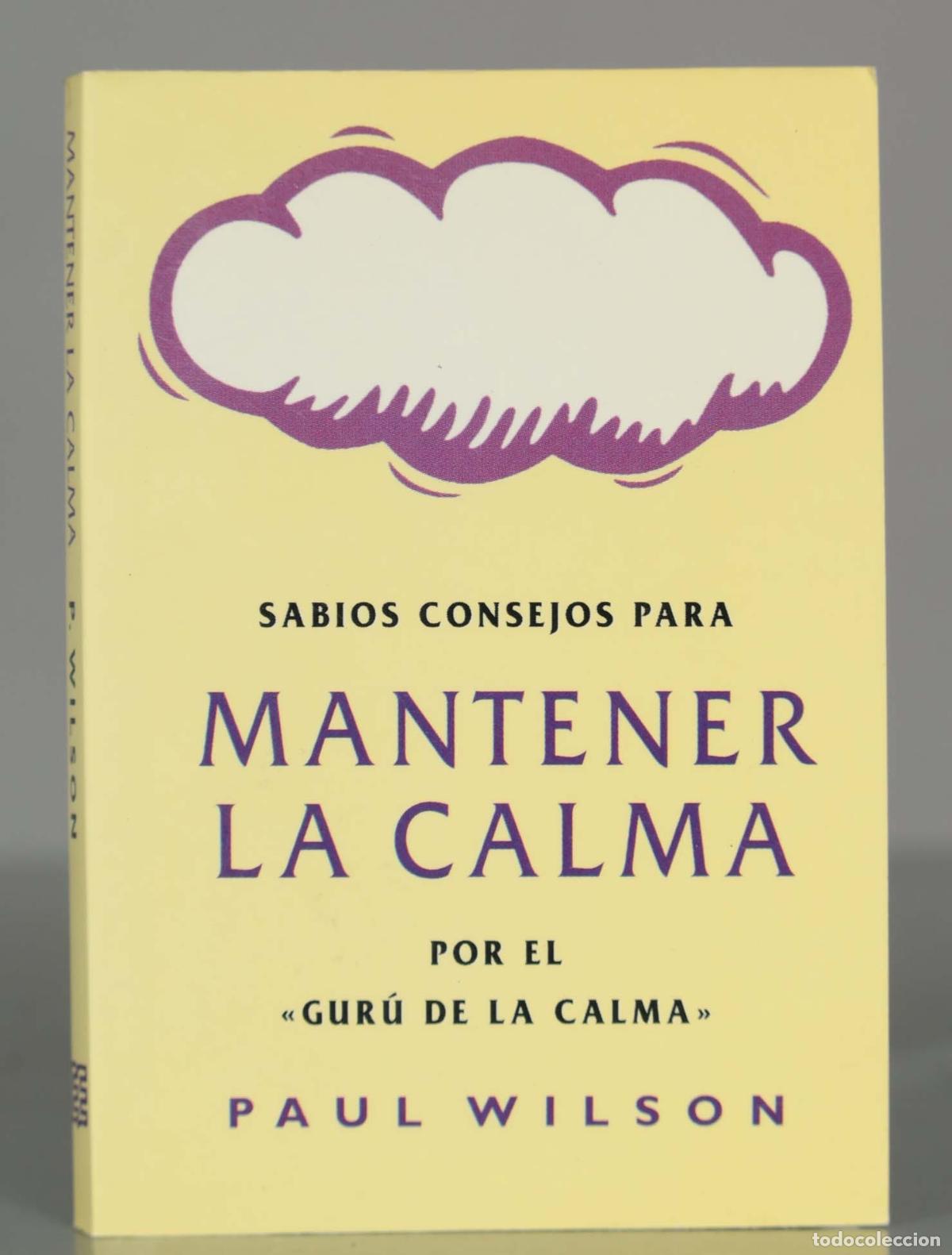 Libros de segunda mano: Mantener la calma WILSON, PAUL - Foto 1