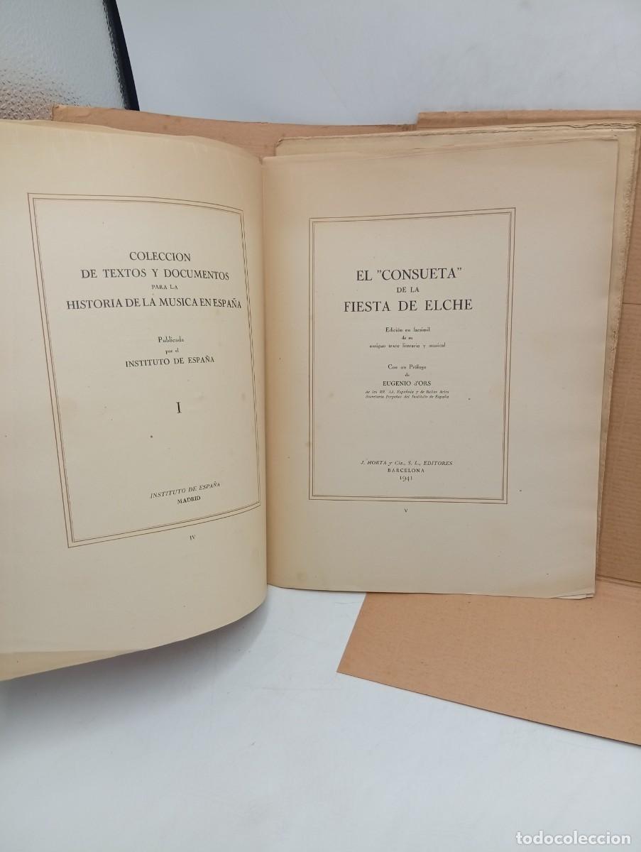 Libros de segunda mano: ELCHE, EL CONSUETA DE LA FIESTA DE ELCHE. EDICI&Oacute;N FACSIMIL NUMERADA, 1941. - Foto 4