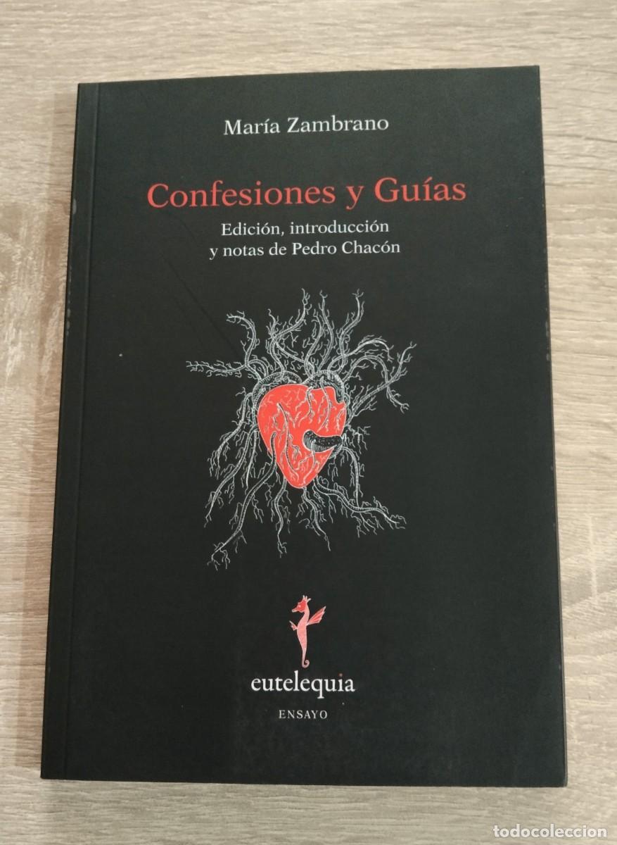 Libros de segunda mano: CONFESIONES Y GUIAS - Zambrano, Mar&iacute;a - Foto 1