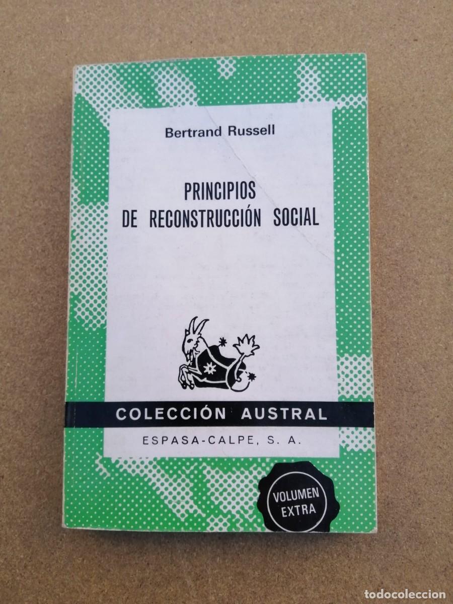 Libros de segunda mano: PRINCIPIOS DE CONSTRUCCION SOCIAL (BERTRAND RUSSELL) AUSTRAL - Foto 1