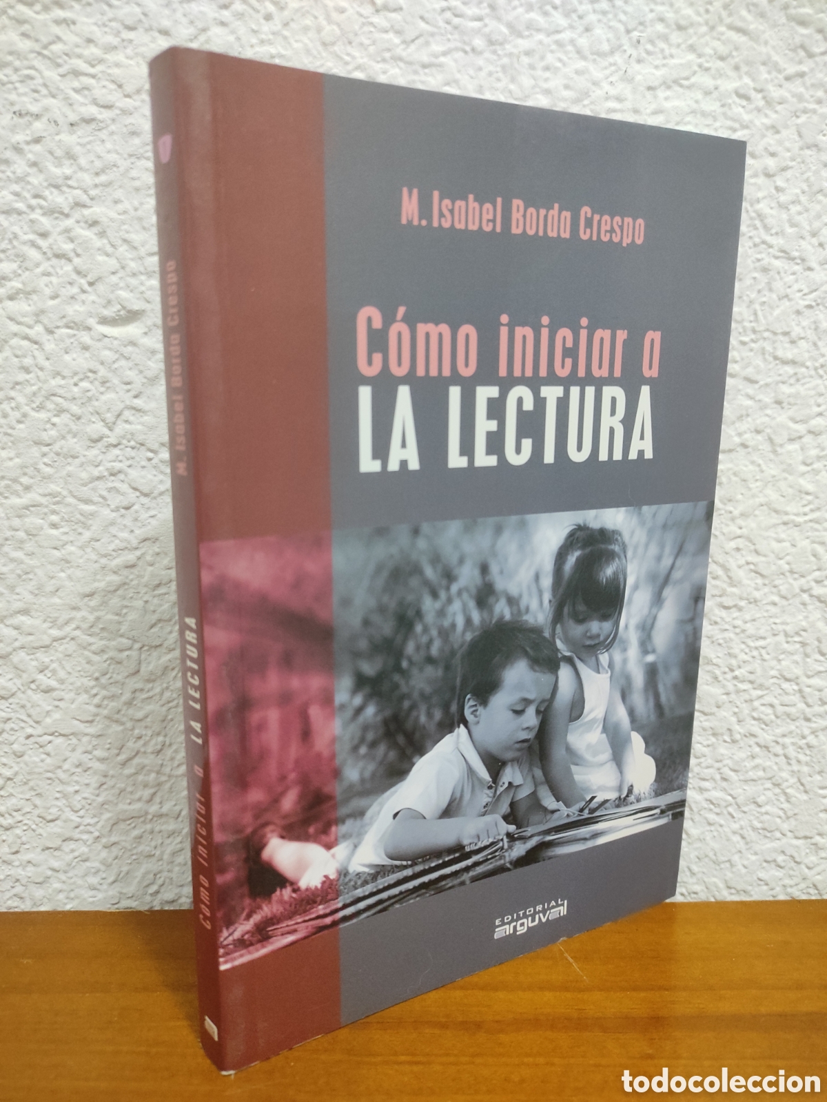 Livres d'occasion: C&oacute;mo iniciar a la lectura - M Isabel Borda Crespo