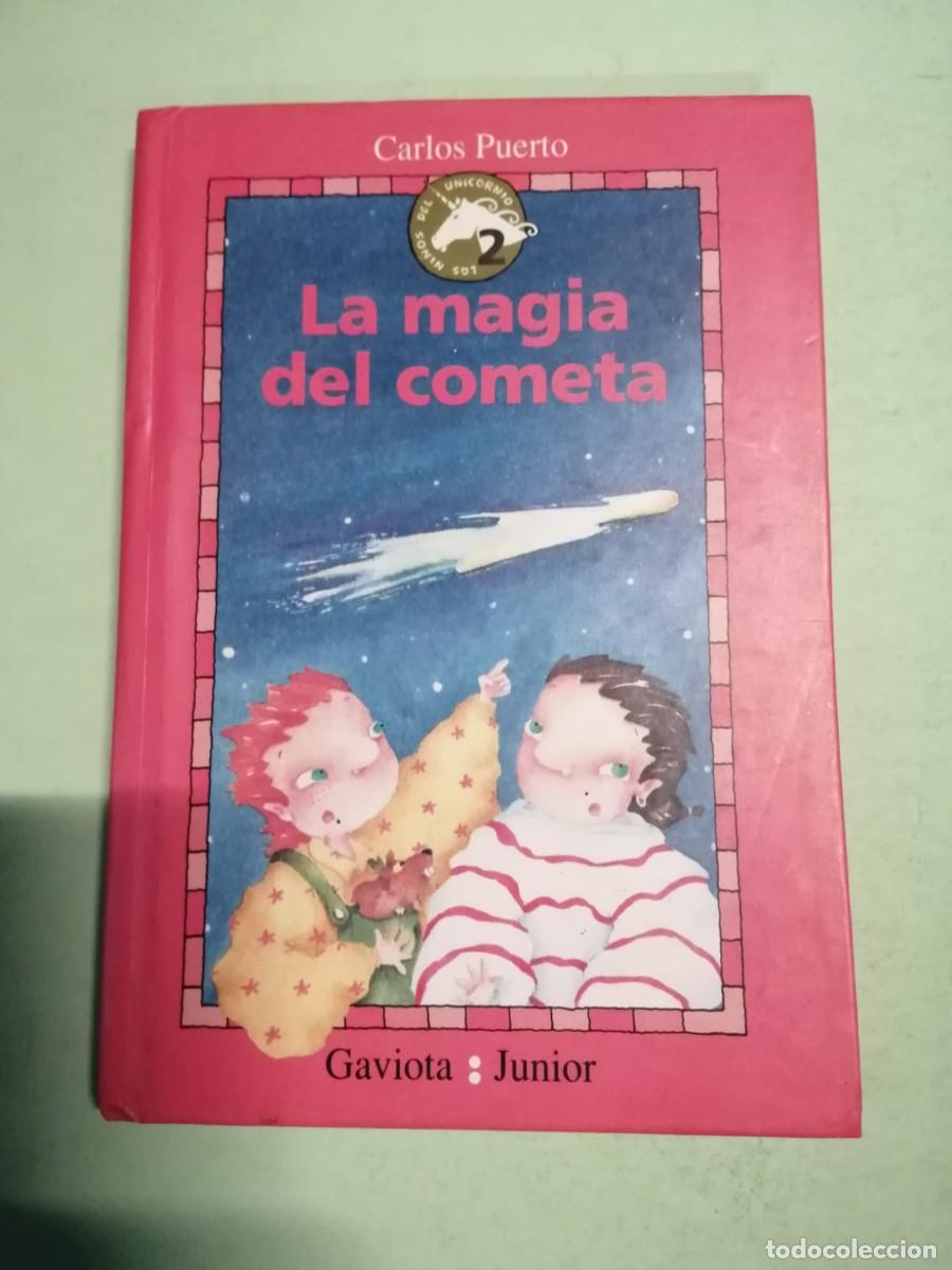 Libros de segunda mano: LA MAGIA DEL COMETA (CARLOS PUERTO) - Foto 1