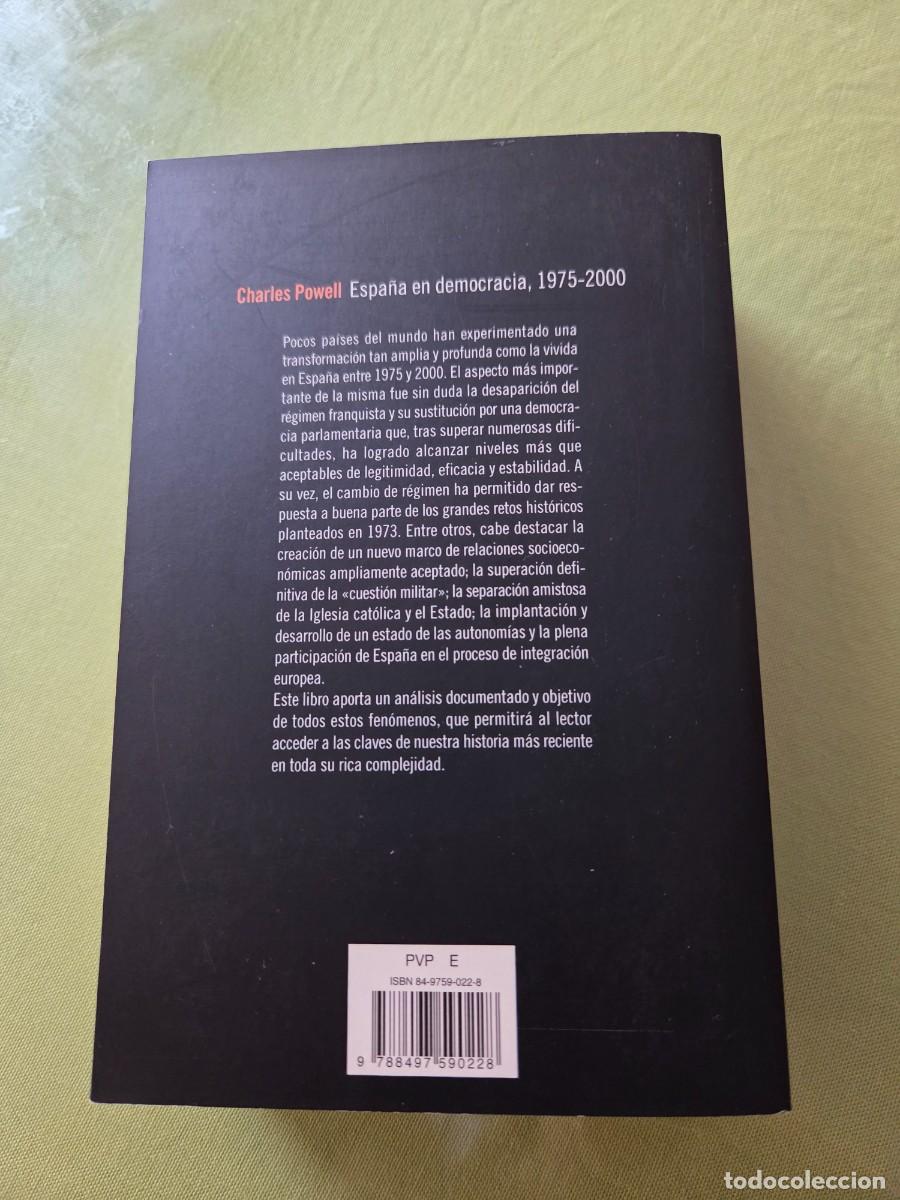 Libros de segunda mano: ESPA&Ntilde;A EN DEMOCRACIA 1975-2000. CHARLES POWELL. - Foto 2
